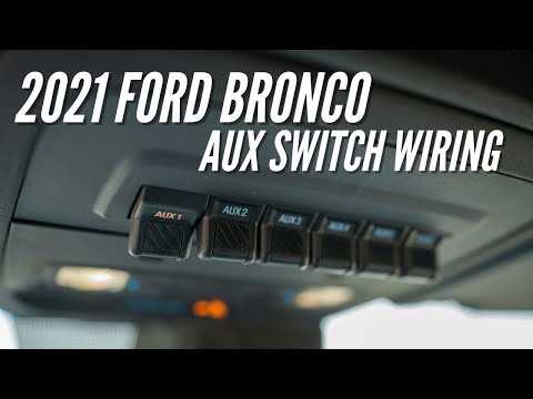 2023 ford bronco auxiliary switches wiring diagram